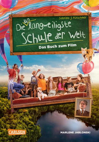 Marlene Jablonski, Sabrina J. Kirschner: Die unlangweiligste Schule der Welt 1: Das Buch zum Film