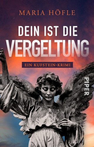 Maria Höfle: Dein ist die Vergeltung