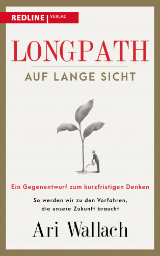 Ari Wallach: Longpath – auf lange Sicht
