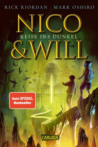 Rick Riordan, Mark Oshiro: Nico und Will – Reise ins Dunkel