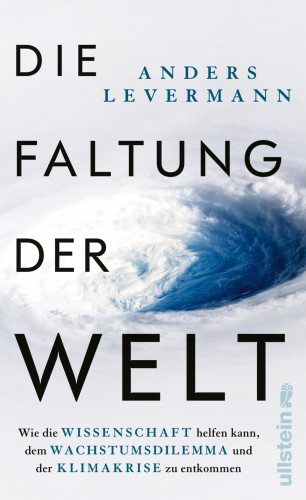 Anders Levermann: Die Faltung der Welt