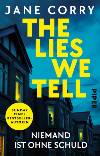 Jane Corry: The Lies We Tell – Niemand ist ohne Schuld