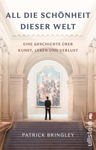 Patrick Bringley: All die Schönheit dieser Welt