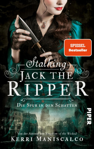 Kerri Maniscalco: Stalking Jack the Ripper