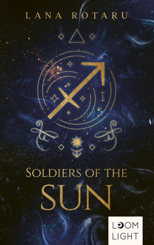 Lana Rotaru: Zodiac 2: Soldiers of the Sun