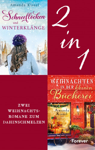 Amanda Kissel: Schneeflocken und Winterklänge // Weihnachten in der kleinen Bücherei