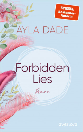 Ayla Dade: Forbidden Lies