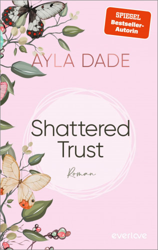 Ayla Dade: Shattered Trust