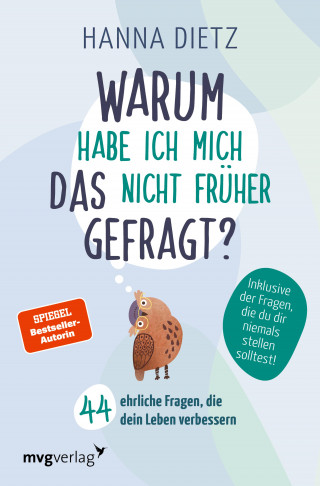 Hanna Dietz: Warum habe ich mich das nicht früher gefragt?