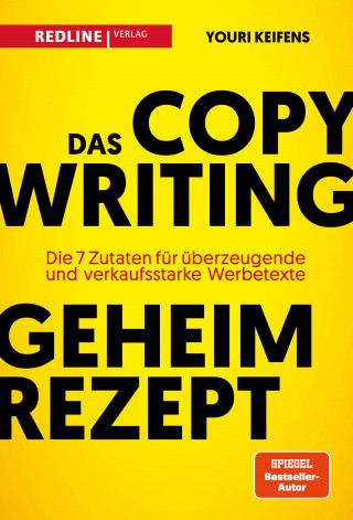 Youri Keifens: Das Copywriting-Geheimrezept