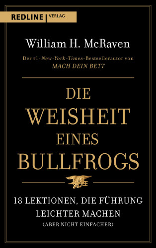 William H. McRaven: Die Weisheit eines Bullfrogs