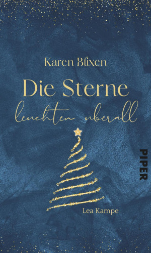 Lea Kampe: Karen Blixen – Die Sterne leuchten überall