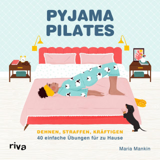 Maria Mankin: Pyjama-Pilates