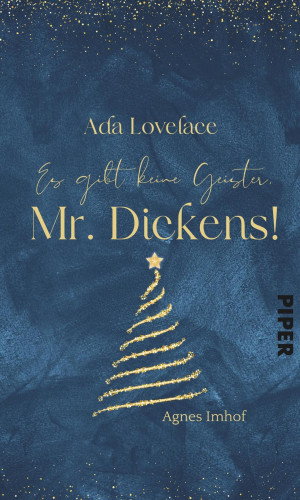 Agnes Imhof: Ada Lovelace – Es gibt keine Geister, Mr Dickens!