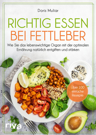 Doris Muliar: Richtig essen bei Fettleber