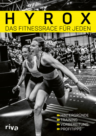 Hyrox: Hyrox – das Fitnessrace für jeden