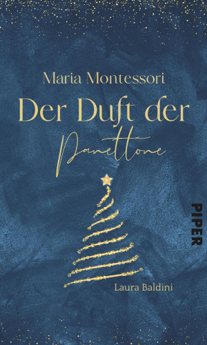 Laura Baldini: Maria Montessori – Der Duft von Panettone