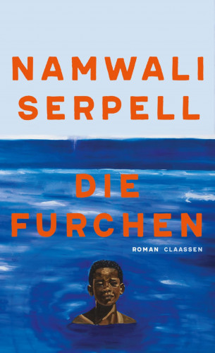 Namwali Serpell: Die Furchen