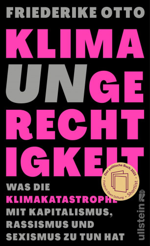 Friederike Otto: Klimaungerechtigkeit