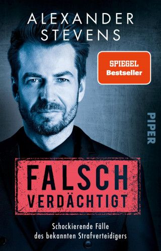 Alexander Stevens: Falsch verdächtigt