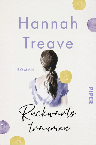 Hannah Treave: Rückwärts träumen