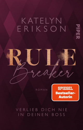 Katelyn Erikson: Rulebreaker – Verlieb dich nie in deinen Boss