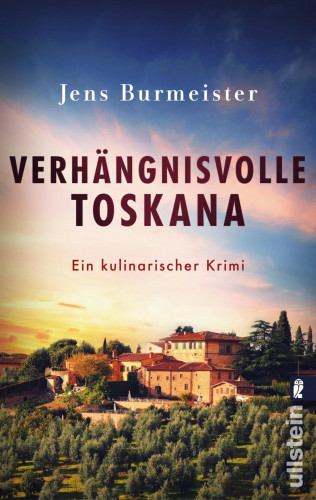 Jens Burmeister: Verhängnisvolle Toskana