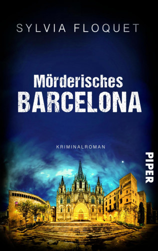 Sylvia Floquet: Mörderisches Barcelona