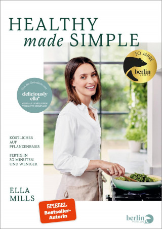 Ella Mills (Woodward): Healthy Made Simple