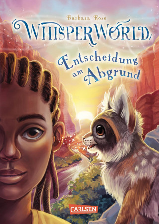 Barbara Rose: Whisperworld 5: Entscheidung am Abgrund