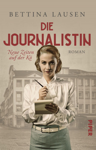 Bettina Lausen: Neue Zeiten auf der Kö – Die Journalistin