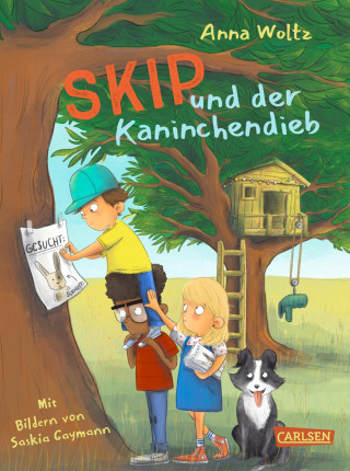 Anna Woltz: Skip und der Kaninchendieb