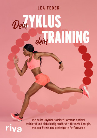 Lea Feder: Dein Zyklus, dein Training