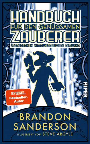 Brandon Sanderson: Handbuch für den genügsamen Zauberer: Überleben im mittelalterlichen England