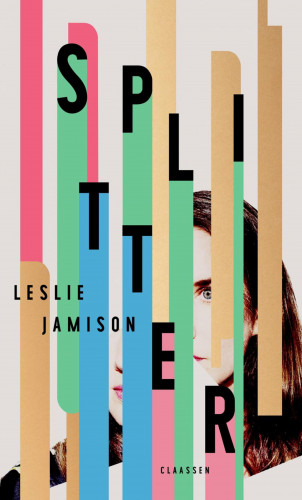 Leslie Jamison: Splitter