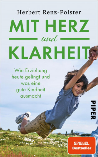 Herbert Renz-Polster: Mit Herz und Klarheit