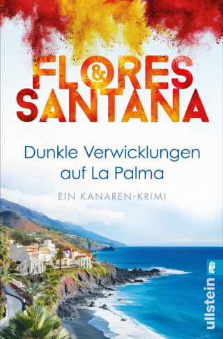 Flores & Santana: Dunkle Verwicklungen auf La Palma
