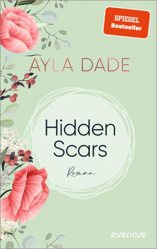 Ayla Dade: Hidden Scars
