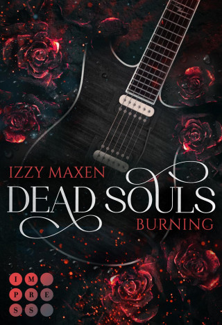 Izzy Maxen: Dead Souls Burning (Dead Souls 1)