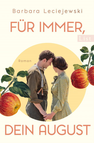 Barbara Leciejewski: Für immer, dein August
