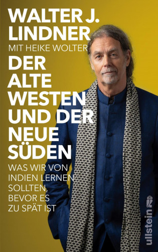Walter J. Lindner, Heike Wolter: Der alte Westen und der neue Süden