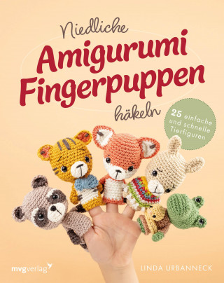 Linda Urbanneck: Niedliche Amigurumi-Fingerpuppen häkeln
