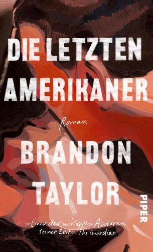 Brandon Taylor: Die letzten Amerikaner