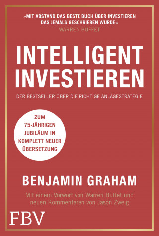 Benjamin Graham: Intelligent investieren