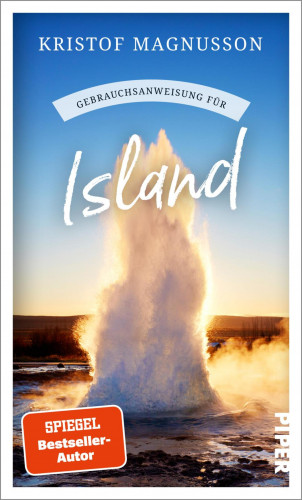 Kristof Magnusson: Gebrauchsanweisung für Island