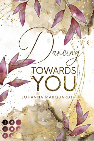 Johanna Marquardt: Dancing Towards You