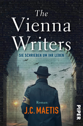 J.C. Maetis: The Vienna Writers – Sie schrieben um ihr Leben
