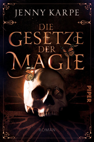 Jenny Karpe: Die Gesetze der Magie