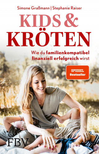 Simone Graßmann, Stephanie Raiser: Kids & Kröten