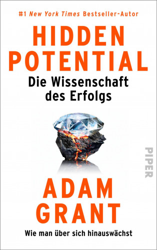 Adam Grant: Hidden Potential – Die Wissenschaft des Erfolgs